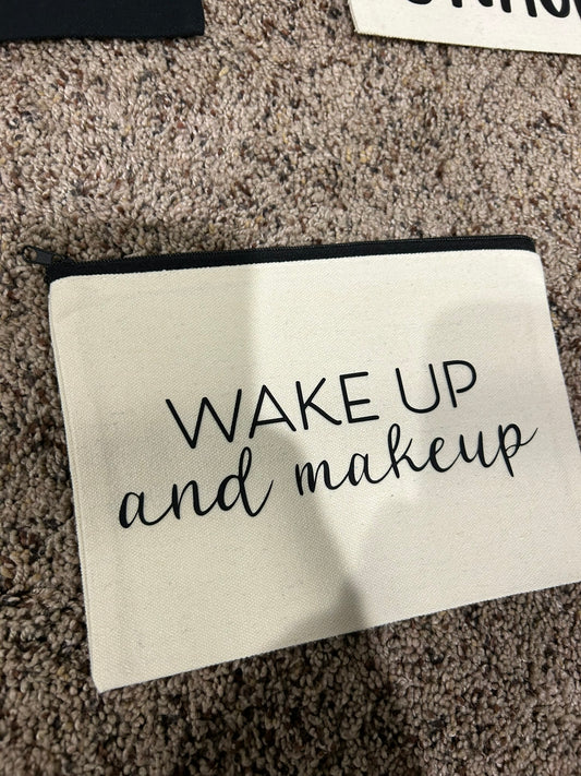 Wake Up and Makeup – 8x5 Canvas Makeup Pouch with Zipper