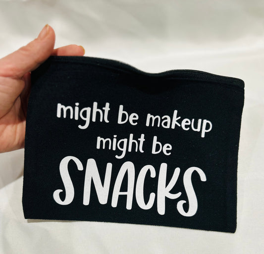 8x5 Canvas Bag – "Might Be Makeup, Might Be Snacks" 💄🍫