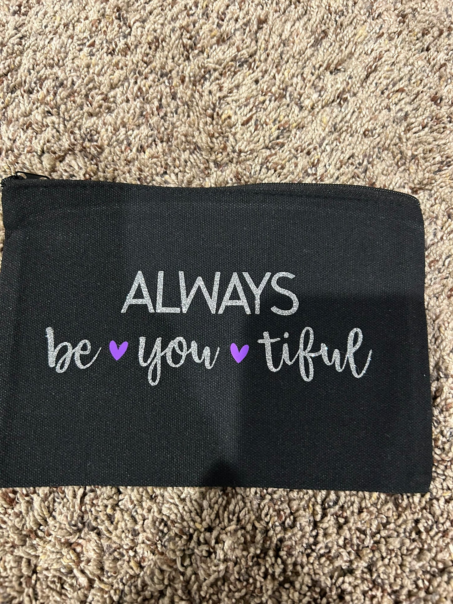 💄 Always Be YOU-tiful – Canvas Makeup Bag (8x5")