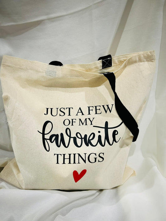 "Just a Few of My Favorite Things" Cotton Tote Bag – Reusable & Stylish